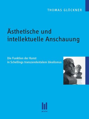 cover image of Ästhetische und intellektuelle Anschauung